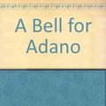 Cover Art for 9780877207498, A Bell for Adano by John Hersey