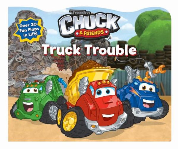 Cover Art for 9780794425777, Chuck & Friends Truck Trouble (Hasbro) by Reader's Digest