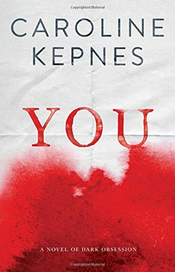 Cover Art for 9781471137358, You by Caroline Kepnes