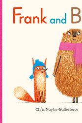 Cover Art for 9781788008402, Frank and Bert by Chris Naylor-Ballesteros