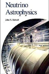 Cover Art for 9780521379755, Neutrino Astrophysics by John N. Bahcall