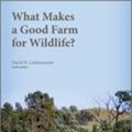Cover Art for 9780643102217, What Makes a Good Farm for Wildlife? by David B Lindenmayer