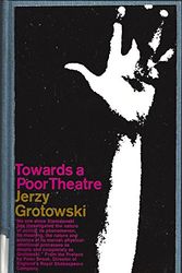 Cover Art for 9780671203924, Towards a poor theatre by Jerzy Grotowski