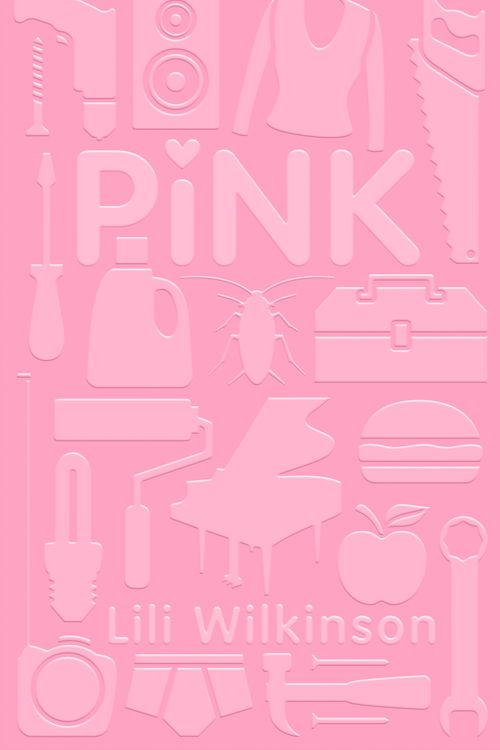 Cover Art for 9781741758344, Pink by Lili Wilkinson
