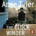 Cover Art for 9781473574519, The Clock Winder by Anne Tyler