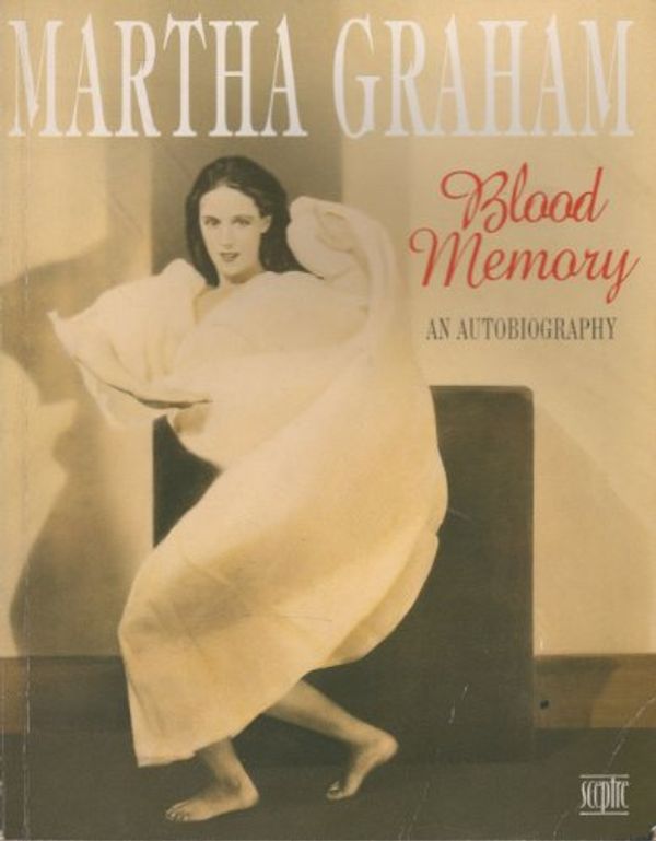 Cover Art for 9780340585931, Blood Memory (Teach Yourself) by Martha Graham