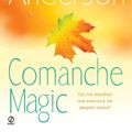 Cover Art for 9781101514368, Comanche Magic by Catherine Anderson