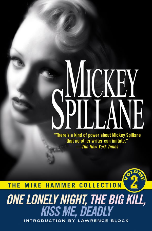 Cover Art for 9780451204257, The Mike Hammer Collection, Volume II by Mickey Spillane