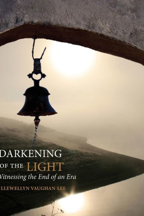 Cover Art for 9781890350505, Darkening of the Light: Witnessing the End of an Era by Llewellyn Vaughan-Lee