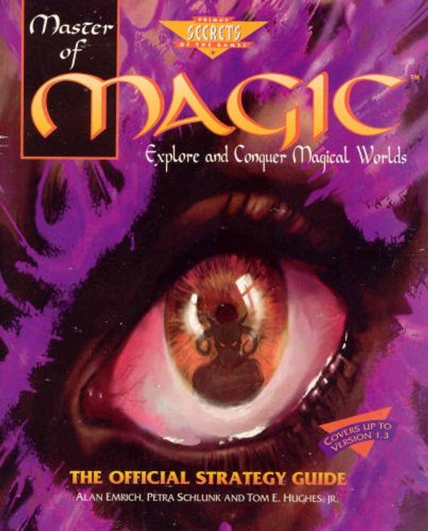 Cover Art for 9781559587228, Master of Magic: The Official Strategy Guide (Prima's secrets of the games) by Alan Emirch