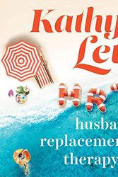 Cover Art for B085F37ZB9, HRT: Husband Replacement Therapy by Kathy Lette