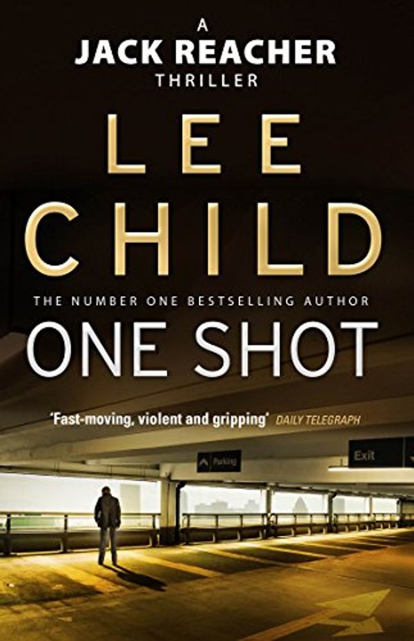 Cover Art for 9780593051832, One Shot by Lee Child