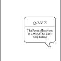 Cover Art for 8601417089934, Quiet: The power of introverts in a world that can't stop talking by Susan Cain