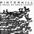 Cover Art for 9780395354858, Winterkill by Craig Lesley