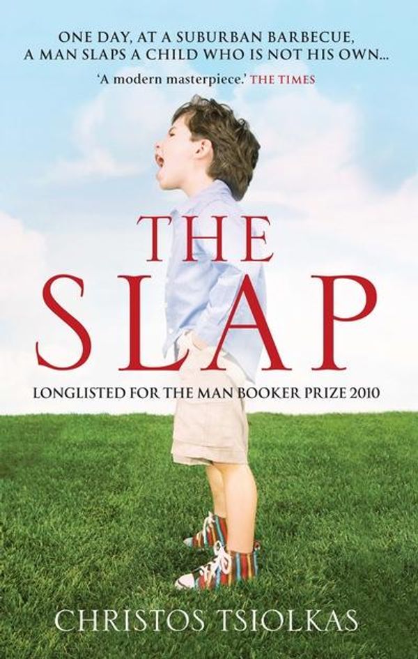 Cover Art for 9781848877993, The Slap by Christos Tsiolkas