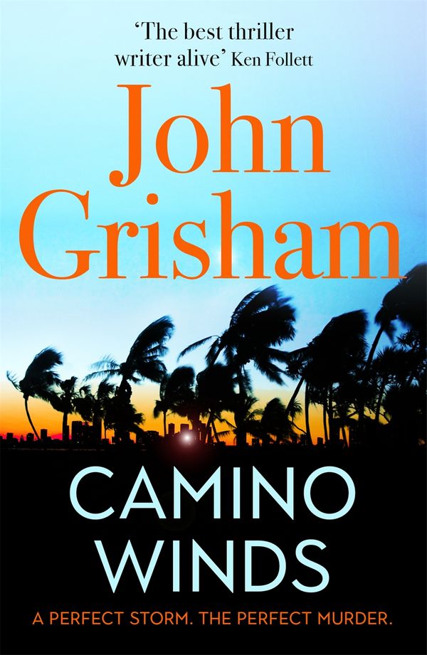 Cover Art for 9781529342451, Camino Winds by John Grisham