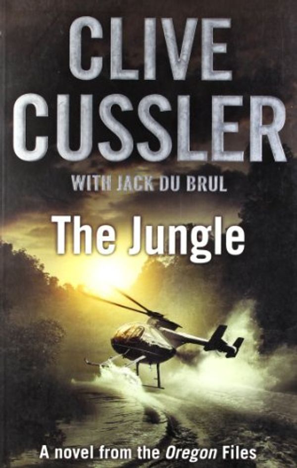 Cover Art for B00SB5DXCI, By DuBrul Jack Cussler Clive The Jungle [Paperback] by unknown author
