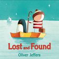 Cover Art for 9780399245039, Lost and Found by Oliver Jeffers