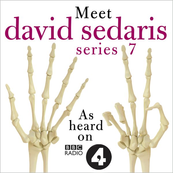 Cover Art for 9781405546041, Meet David Sedaris: Series Seven by David Sedaris