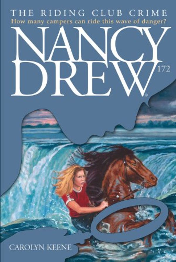 Cover Art for B00BEH7KQK, The Riding Club Crime (Nancy Drew Book 172) by Carolyn Keene