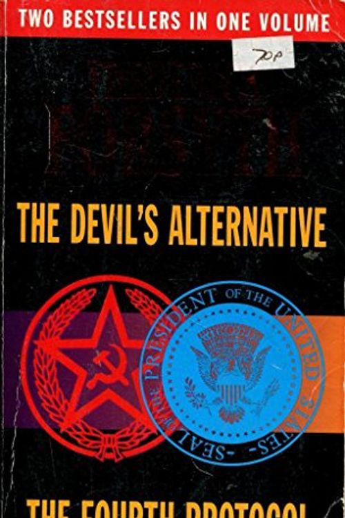Cover Art for 9780091876913, The Devil's Alternative / The Fourth Protocol by Frederick Forsyth