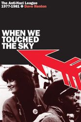 Cover Art for 9781873797488, When We Touched the Sky by David Renton
