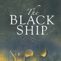 Cover Art for 9781473819108, The Black Ship by Dudley Pope