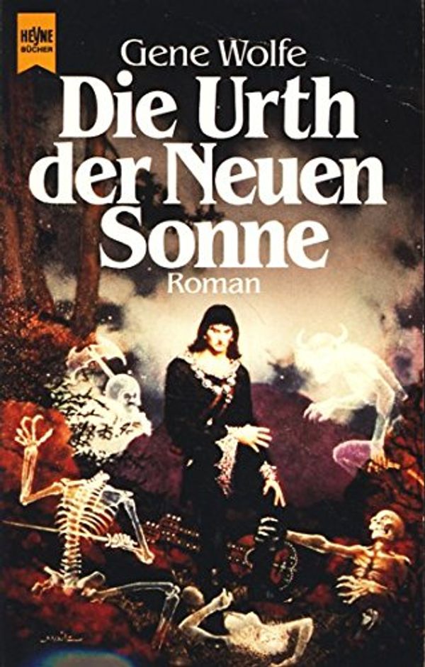 Cover Art for 9783453039209, Die Urth der Neuen Sonne (Das Buch der Neuen Sonne #5) by Gene Wolfe