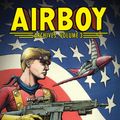 Cover Art for 9781631402166, Airboy Archives Volume 3 by Chuck Dixon, Michael T. Gilbert, Timothy Truman, Michael H. Price