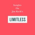 Cover Art for 9781664972810, Insights on Jim Kwik’s Limitless by Swift Reads