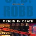 Cover Art for 9781594131301, Origin in Death by J D Robb