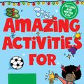 Cover Art for 9781035023776, Amazing Activities for 7 Year Olds: Autumn and Winter! by Macmillan Children's Books