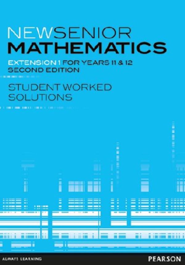 Cover Art for 9781442566194, New Senior Mathematics Extension 1 Student Worked Solutions by J. Fitzpatrick, Bob Aus, Merv Curran