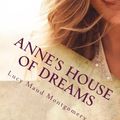 Cover Art for 9781720998396, Anne's House of Dreams by Maud Montgomery, Lucy