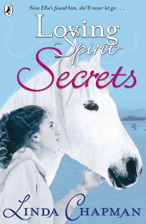 Cover Art for 9780141328355, Loving Spirit: Secrets by Linda Chapman