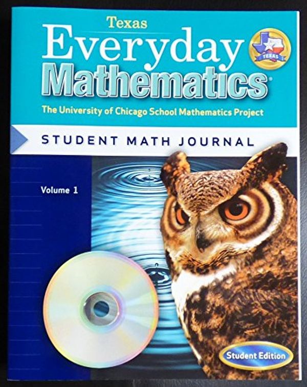 Cover Art for 9780076099023, Everyday Math (Texas) Student Math Journal Grade 5 (The University of Chicagho School Mathematics Project: Student Edition, Volume 1) by Max S. Bell, University of Chicago. School Mathematics Project
