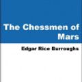 Cover Art for 9785551320265, The Chessmen of Mars by Edgar Rice Burroughs