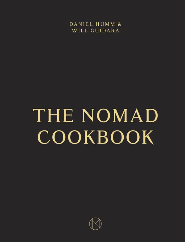 Cover Art for 9781607748229, The Nomad Cookbook: Food and Drink by Daniel Humm