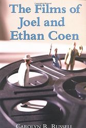 Cover Art for 9780786409730, The Films of Joel and Ethan Coen by Carolyn R. Russell
