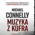 Cover Art for 9788382302592, Muzyka z kufra by Michael Connelly