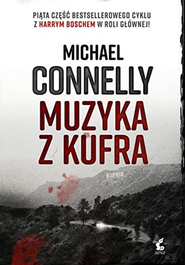 Cover Art for 9788382302592, Muzyka z kufra by Michael Connelly