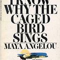 Cover Art for 9780553108422, I Know Why the Caged Bird Sings by Maya Angelou