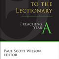 Cover Art for 9781426766329, Abingdon Theological Companion to the LectionaryPreaching Year A by Paul Scott Wilson