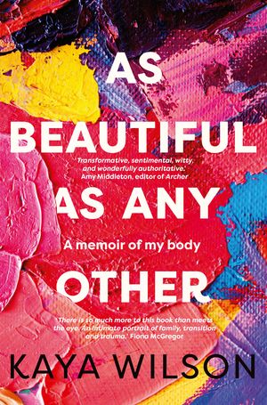Cover Art for 9781760984885, As Beautiful As Any Other by Kaya Wilson