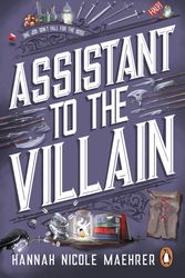 Cover Art for 9781804993385, Assistant to the Villain by Hannah Nicole Maehrer
