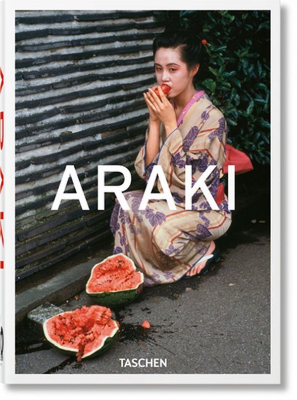 Cover Art for 9783836582520, Araki – 40th Anniversary Edition by Nobuyoshi Araki