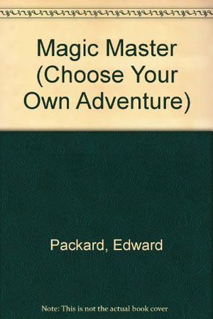 Cover Art for 9780553296068, Master Master (Choose Your Own Adventure, No 122) by Edward Packard