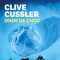 Cover Art for 9782253170624, Onde de choc by Clive Cussler