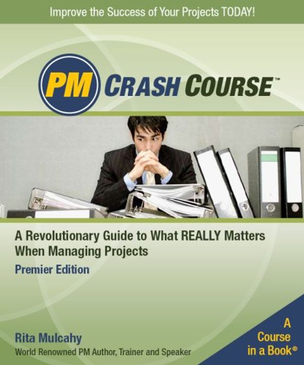 Cover Art for 9781932735079, PM Crash Course by Rita Mulcahy
