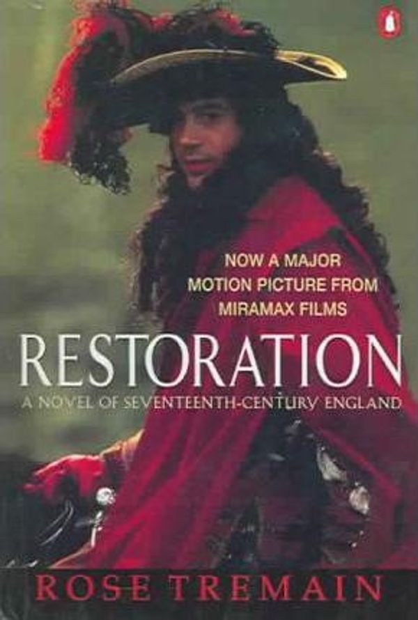 Cover Art for 9780606300056, Restoration: A Novel Of Seventeenth-century England by Rose Tremain